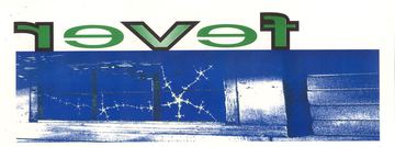 Fever flyer, Arizona, c. 1999