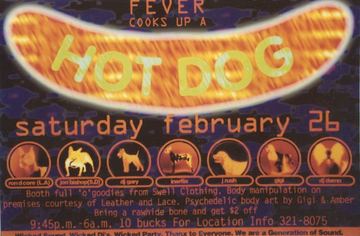 Fever Cooks Up a Hot Dog flyer, Arizona, February 26, 2000 (best guess)