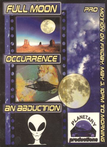 Full Moon Occurrence An Abduction flyer, Arizona, May 5, 2000 (best guess)
