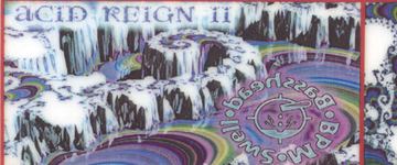 Acid Reign II flyer, Arizona, Date unknown