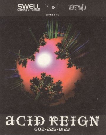 Acid Reign flyer, Phoenix, 1992