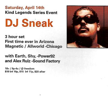 DJ Sneak flyer, freedom, Arizona, April 14, 2001 (best guess)