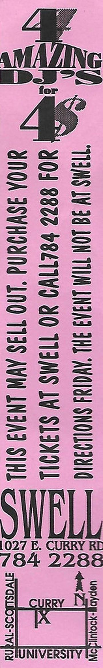 4 Amazing DJ's for $4 flyer, Swell, Arizona, Date unknown