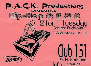 P.A.C.K. Productions: Hip-Hop & R&B flyer, Club 151, Arizona, Date unknown