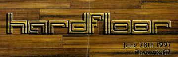 Hardfloor flyer, Phoenix, June 28, 1997