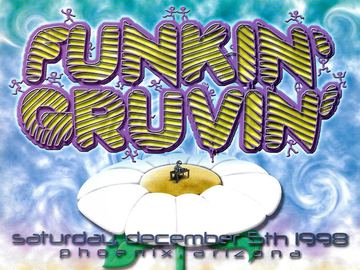 Funkin' Gruvin flyer, Phoenix, December 5, 1998