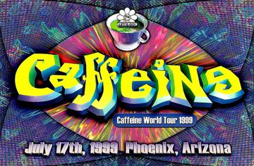 Caffeine flyer, Phoenix, July 17, 1999