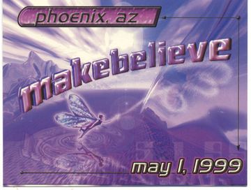makebelieve flyer, Phoenix, May 1, 1999