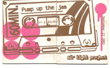 Pump up the jam flyer, Tucson, September 13, 2003