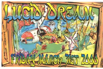Lucid Dream flyer, Tucson, March 31, 2000