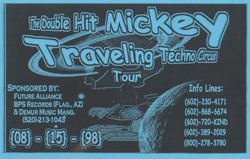 The Double Hit Mickey Traveling Techno Circus Tour flyer, Tucson, August 15, 1998