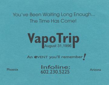VapoTrip flyer, Phoenix, August 31, 1996