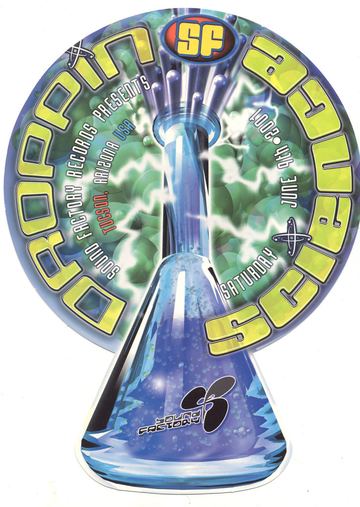 Droppin Science flyer, Tucson, June 9, 2001