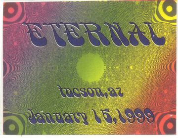 ETERNAL flyer, Tucson, January 15, 1999