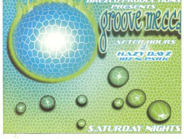 groove mecca: After Hours flyer, Hazy Dayz, Tucson, Date unknown