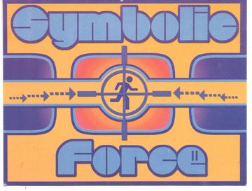 Symbolic Force flyer, Tucson, Date unknown