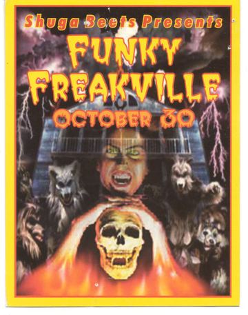 Funky Freakville flyer, Tucson, October 30, year unknown
