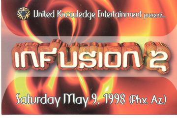 INFUSION 2 flyer, Phoenix, May 9, 1998