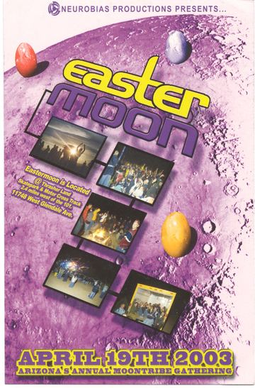Easter Moon flyer, Thrasher Land, Tucson, April 19, 2003