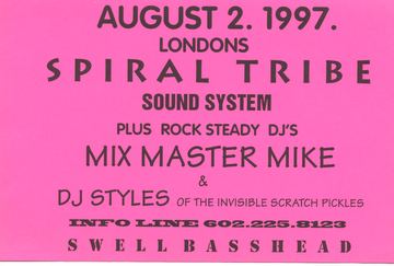 Spiral Tribe Sound System flyer, Tucson, August 2, 1997