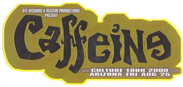 Caffeine Culture Tour 2000 flyer, Tucson, August 25, 2000