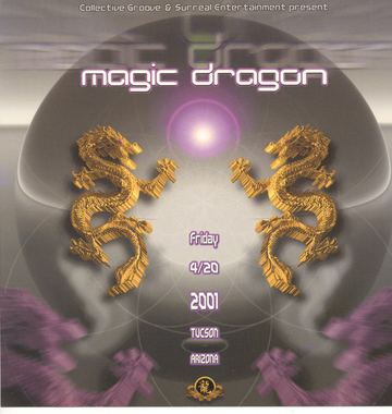 Magic Dragon flyer, Tucson, April 20, 2001