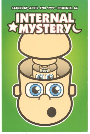 Internal Mystery flyer, Phoenix, April 17, 1999