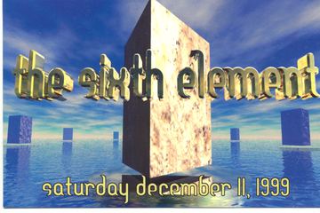 The Sixth Element flyer, Tucson, December 11, 1999