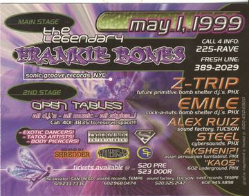 The Legendary Frankie Bones flyer, Arizona, May 1, 1999