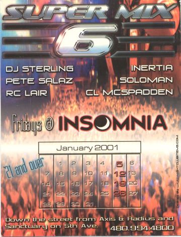 Super Mix 6 flyer, Insomnia, Arizona, January 2001