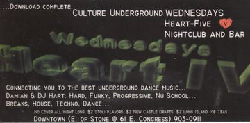 Culture Underground Wednesdays flyer, Heart-Five, Arizona, Date unknown