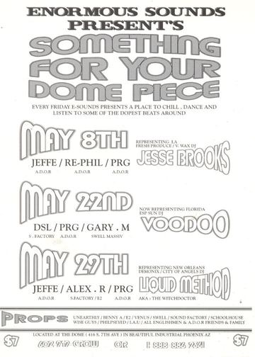 Something For Your Dome Piece flyer, The Dome, Phoenix, May, year unknown