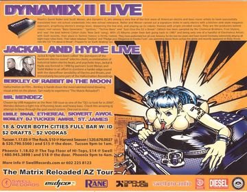 Dynamix II Live / Jackal and Hyde Live flyer, The Rock (Tucson); The Top Floor of HI-Tops (Phoenix), Arizona, Date unknown