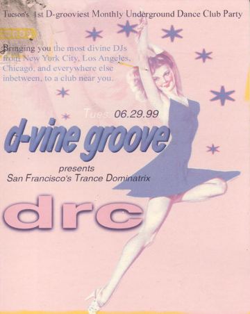 d-vine groove flyer, Tucson, June 29, 1999