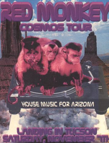 Red Monkey Cosmos Tour flyer, Tucson, November 7, 1998 (best guess)